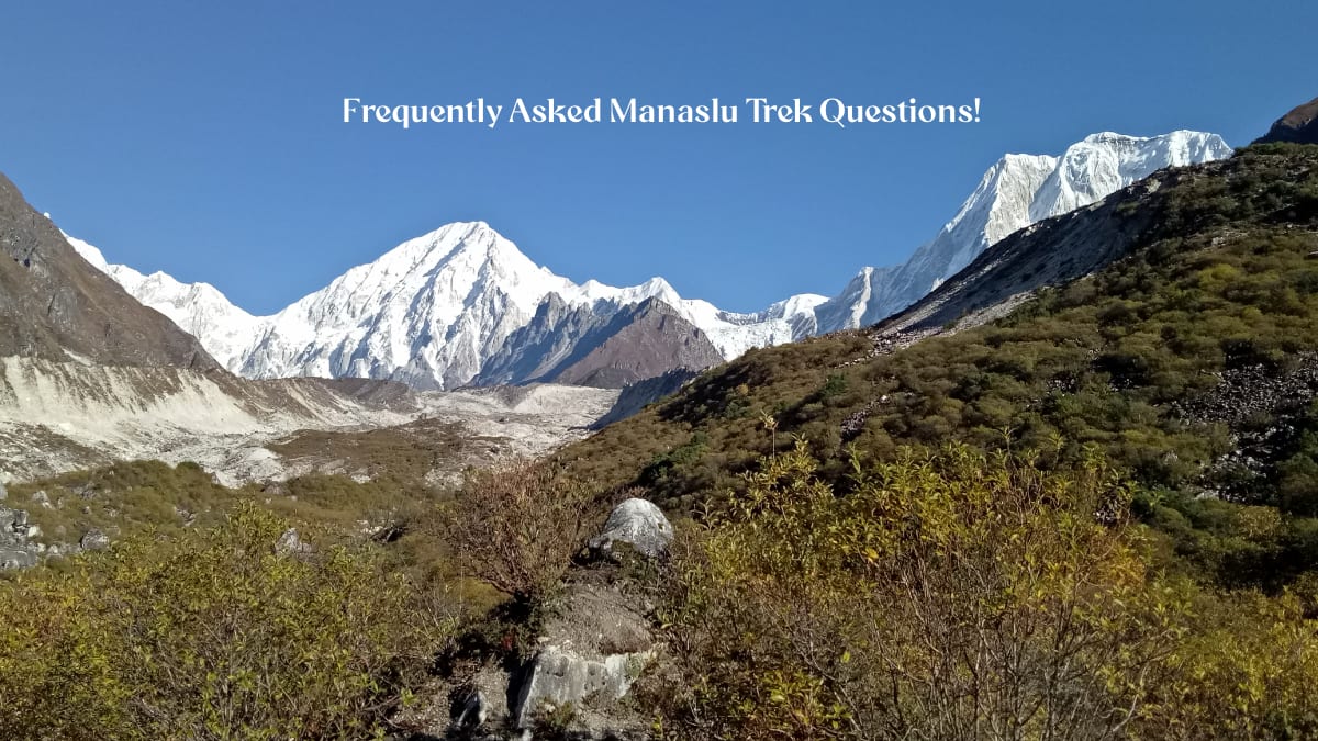 Frequently asked Manaslu Circuit Trek questions