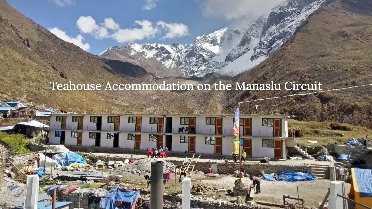 Teahouse accommodations on the Manaslu Trail